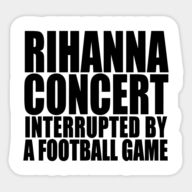 rihanna superbowl 2023 Sticker by whosfabrice